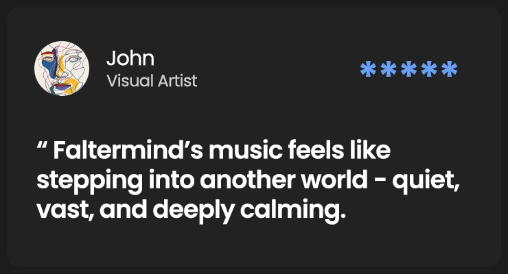 Faltermind - Testimonial - John